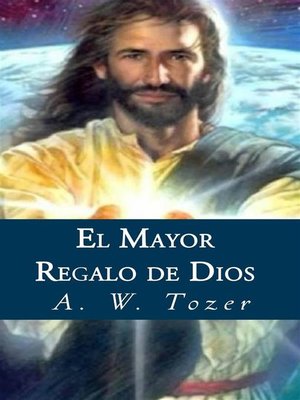 cover image of El Mayor Regalo De Dios